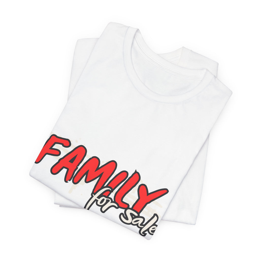 'Family For Sale' Short Sleeve T-shirt